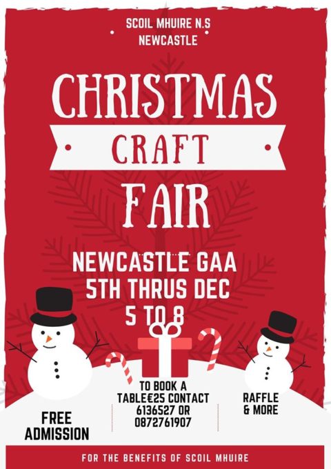 Scoil Mhuire N. S. Newcastle, Christmas Craft Fair Thursday 5th December 2019 | Newcastle