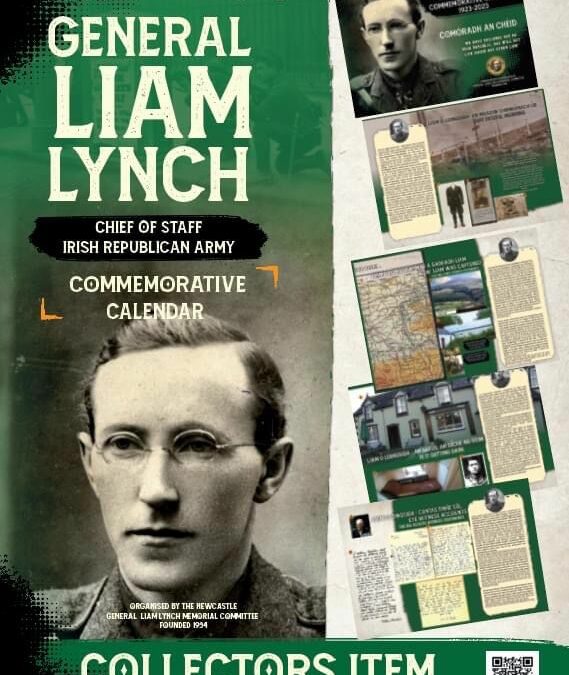 Limited Print Edition General Liam Lynch Commemorative Calendar, purchase online now.